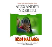 Disco Matanga: 10 African Love Stories