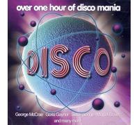 Disco : Over One Hour Of Discomania