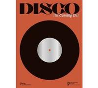 Disco: I'm Coming Out