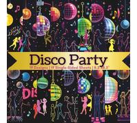 Disco Party Scrapbook Paper Craft Pad: 19 Funky Dance Designs, 19 Single-Sided Sheets Printed on 8.5"x8.5" Sized Paper With Premium Vibrant Color. ... Collage, Cardstock, Gift Wrapping, DIY Etc