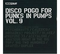 Disco Pogo For Punks In Pumps Vol. 9
