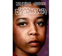 Discomania - Jennifer Gibbons - Strange Attractor Press - ebook (ePub) - Livre