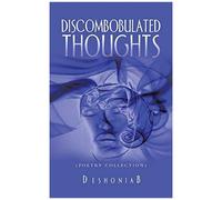 Discombobulated Thoughts