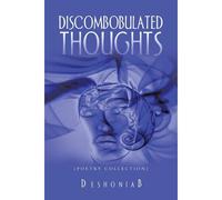 Discombobulated Thoughts