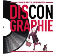 Discongraphie - tome 01: Le Meilleur des albums totalement introuvables