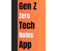 Disconnect - Digital Detox Journal: A Gen Z Zero Tech Notes App: Reconnecting and Rediscovering the World