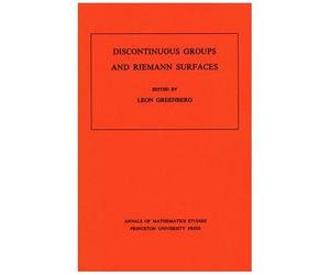 Discontinuous Groups And Riemann Surfaces