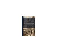 Discorsi Delli Triomfi, Giostre, Apparati, Ã(C) Delle Cose Piu Notabile Fatte Nelle Sontuose Nozze, Dell' Illustrissimo & Eccellentissimo Signor Duca Guglielmo ...
