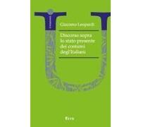 Discorso Sopra Lo Stato Presente Dei Costumi Degl'italiani