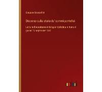 Discorso Sulla Storia De' Sommi Pontefici