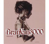Bran Van 3000 – Discosis