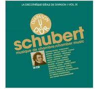 Discothèque idéale de diapason Volume 9 Schubert : Musique de chambre CD