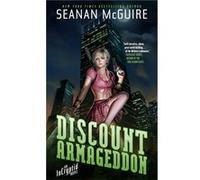 Discount Armageddon: An Incryptid Novel (Incryptid 1) (Paperback) Seanan Mcguire, (Auteur)