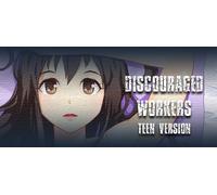 Discouraged Workers TEEN (PC)
