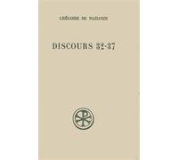 Discours 32-37 - Grégoire De Nazianze - Cerf - broché - Livre