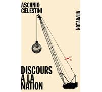 Discours a la nation - Ascanio Celestini - Noir Sur Blanc - broché - Roman