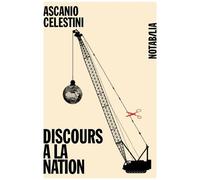 Discours À La Nation - (Et Autres Récits)