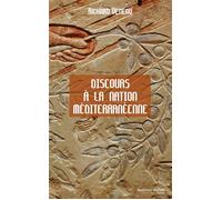 Discours à la Nation méditerranéenne - Richard Veneau - Nouveau Monde Eds - broché - Essai