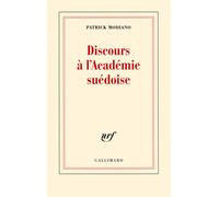 Patrick Modiano – Discours à l'Académie suédoise – Roman – Broché