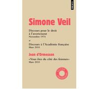 Discours à l'Assemblée nationale et à l'Académie française Elles sont 300 000 chaque année - Simone Veil - Points - Poche - Essai