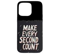 Discours amusant avec le costume Make Every Second Count Coque pour iPhone 15 Pro Max
