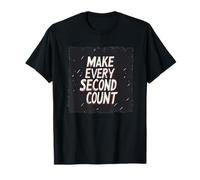 Discours amusant avec le costume Make Every Second Count T-Shirt