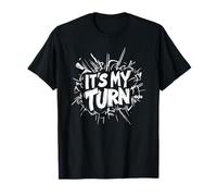 Discours amusant It's my Turn pour garçons et filles T-Shirt