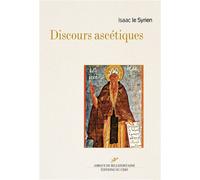 Discours ascetiques - Isaac Le Syrien - Cerf - broché - Essai