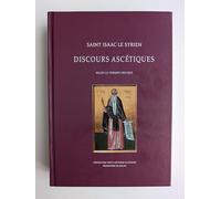 Discours ascétiques: Selon la version grecque