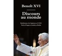 Discours au monde Abbé Eric Iborra (Auteur), Benoît XVI (Auteur)