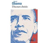Discours choisis Barack Obama (Auteur), Juliette Bourdin (Edité par)
