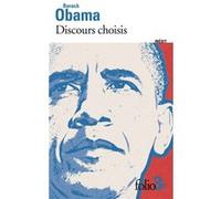 Barack Obama – Discours choisis – Édité par Juliette Bourdin – Gallimard Poche