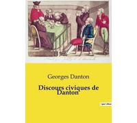 Discours Civiques De Danton