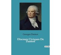 Discours Civiques De Danton