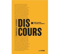 Discours, contre-discours et discours alternatifs - François Debras - Altura - broché - Essai