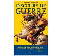 Discours De Guerre - Napoléon Bonaparte