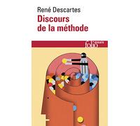 René Descartes – Discours de la méthode : La Dioptrique – Gallimard