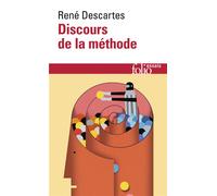 René Descartes – Discours de la méthode : La Dioptrique – Gallimard