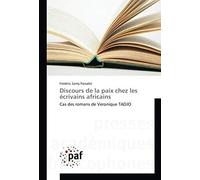 Discours De La Paix Chez Les Écrivains Africains