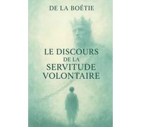 Discours de la servitude volontaire