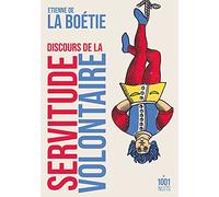 Discours De La Servitude Volontaire