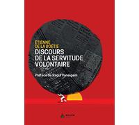 Discours de la servitude volontaire