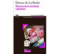 DISCOURS DE LA SERVITUDE VOLONTAIRE