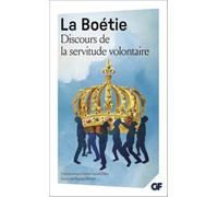 Étienne de La Boétie – Discours de la servitude volontaire – Prépas scientifiques 2016-2017 – Broché