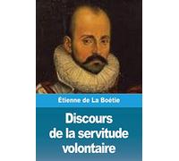 Discours de la servitude volontaire