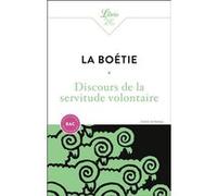 Discours de la servitude volontaire - Bac 2025