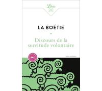 Discours de la servitude volontaire - Bac 2027