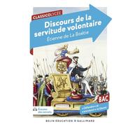 Discours de la servitude volontaire (Bac 2027) - Étienne De La Boétie - Belin Education - Gallimard - broché - Scolaire / Universitaire