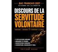 Discours de la servitude volontaire, Étienne de La Boétie : étude critique et analyse littéraire: Parcours « Défendre » et « entretenir » la liberté, bac de français 2027