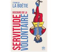 Discours de la servitude volontaire - Étienne de La Boétie - Mille Et Une Nuits - Poche - Essai